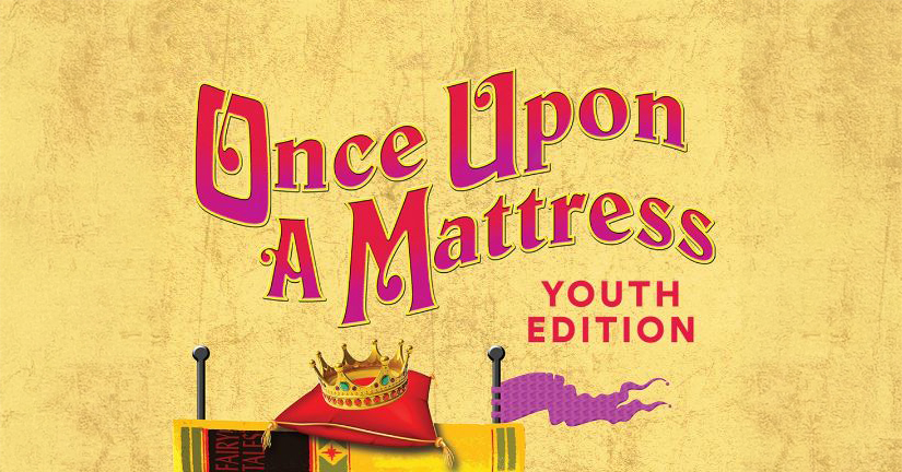Title art of "Once Upon a Mattress: Youth Edition"